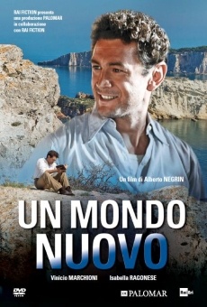 Watch Un mondo nuovo online stream