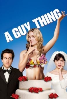 A Guy Thing online kostenlos