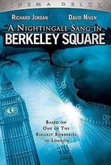 Ver película Un ruiseñor cantó en Berkeley Square