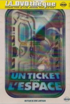 Un ticket pour l'espace