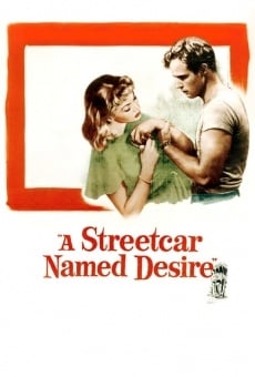 A Streetcar Named Desire on-line gratuito