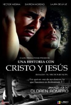 Una historia con Cristo y Jesus online kostenlos