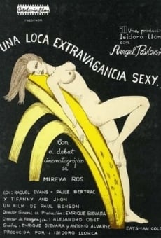 Una loca extravagancia sexy gratis