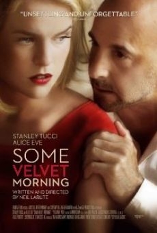 Some Velvet Morning en ligne gratuit