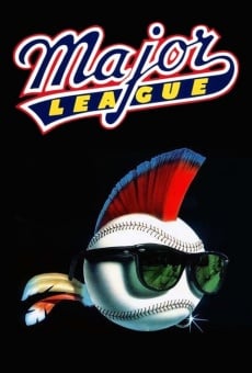 Major League on-line gratuito