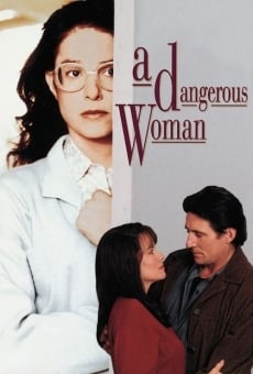 A Dangerous Woman online free