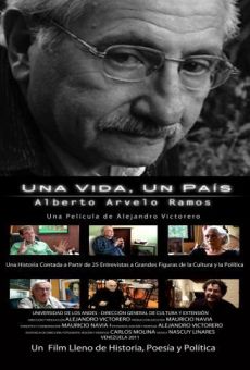 Ver película Una vida, un país: Alberto Arvelo Ramos