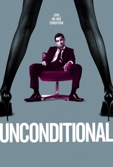 Watch Unconditional online stream