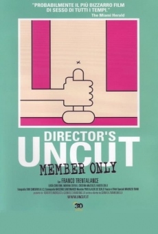 Ver película UncuT: Member Only