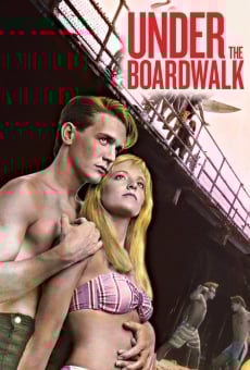 Under the Boardwalk online streaming