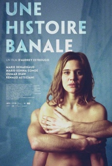 Une histoire banale online free