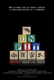 Ver película Unfit: Ward vs. Ward