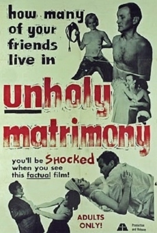 Watch Unholy Matrimony online stream