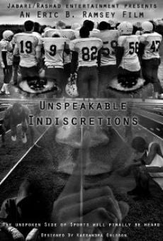 Unspeakable Indiscretions Online Free