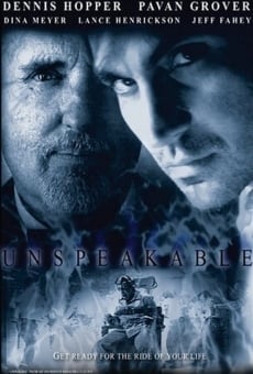 Watch Unspeakable online stream