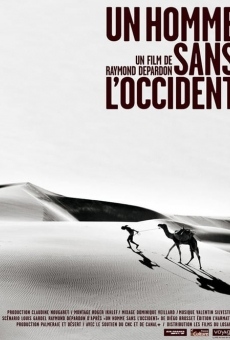 Un homme sans l'Occident on-line gratuito