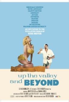 Ver película Up the Valley and Beyond