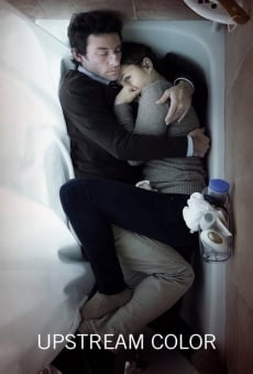 Upstream Color streaming en ligne gratuit