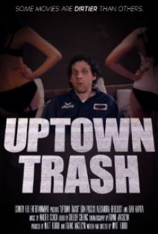 Ver película Uptown Trash