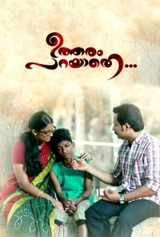 Utharam Parayaathe streaming en ligne gratuit