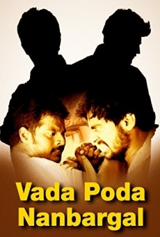 Vaada Poda Nanbargal (2011)