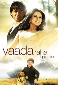 Vaada Raha... I Promise en ligne gratuit