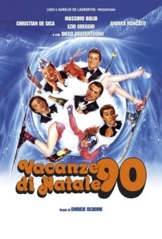 Vacanze di Natale '90 streaming en ligne gratuit