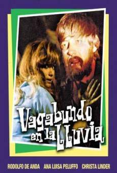 Vagabundo en la lluvia streaming en ligne gratuit