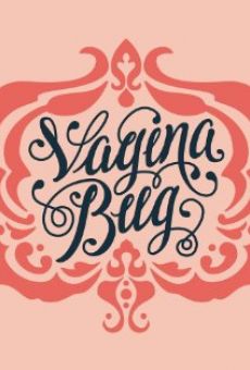 Vagina Bug