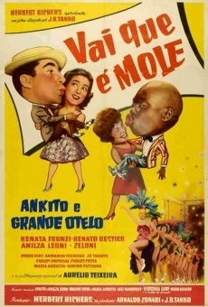 Vai Que é Mole online streaming