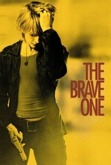 The Brave One on-line gratuito