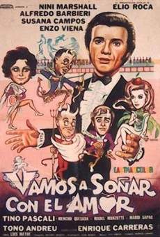 Ver película Vamos a soñar con el amor