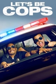 Let's Be Cops online free