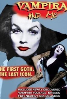 Vampira and Me streaming en ligne gratuit