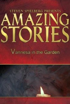 Amazing Stories: Vanessa in the Garden online