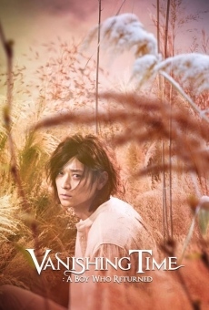 Vanishing Time: A Boy Who Returned gratis