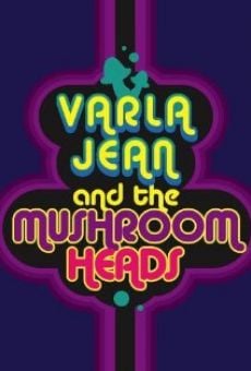 Varla Jean and the Mushroomheads