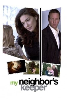 My Neighbor's Keeper online streaming