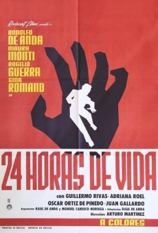 Veinticuatro horas de vida streaming en ligne gratuit