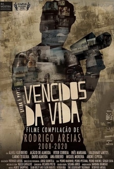 Vencidos da Vida streaming en ligne gratuit