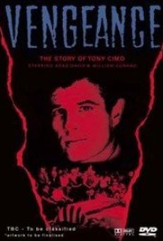 Vengeance: The Story of Tony Cimo online