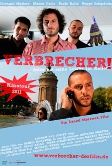 Watch Verbrecher! online stream