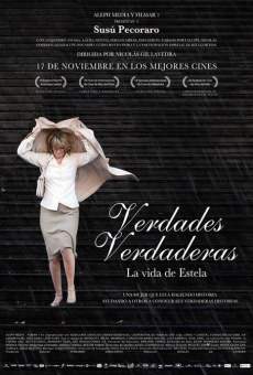 Verdades verdaderas. La vida de Estela online streaming