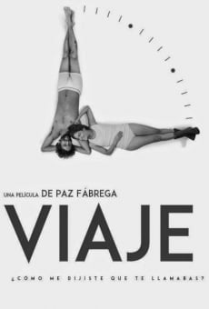 Watch Viaje online stream