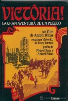 Victòria! La gran aventura d'un poble streaming en ligne gratuit