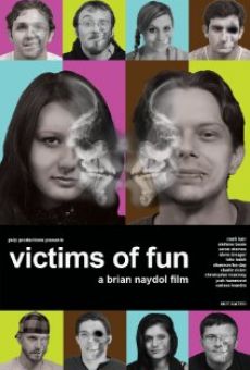 Watch Victims of Fun online stream