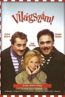 Ver película Világszám!