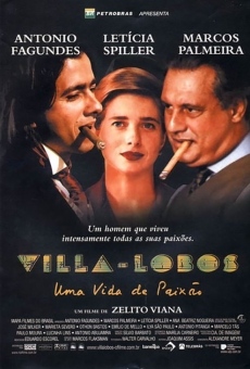 Villa-Lobos: Uma Vida de Paixão on-line gratuito