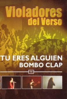 Violadores del Verso - Tú eres alguien gratis