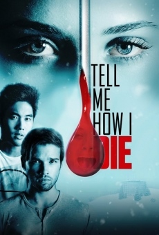 Tell Me How I Die stream online deutsch